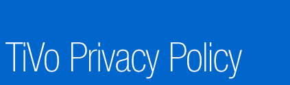 TiVo Privacy Policy