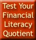 Click here to test your financial literacy