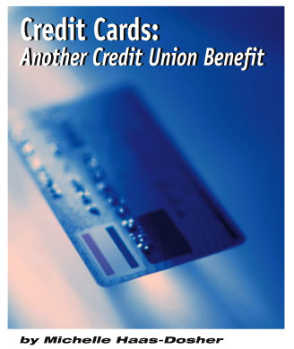 Credit Cards: Another Credit Union Benefit