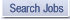 Search Jobs.